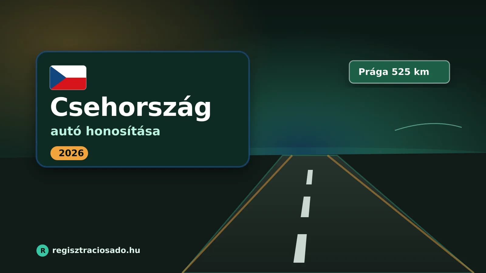 Csehországi autó honosítása 2026
